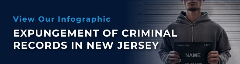 Expungement of Criminal Records in New Jersey