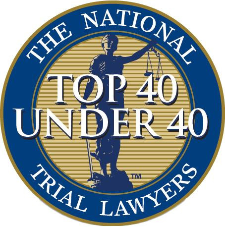 The National Top 40 Under 40 Trial Lawyers