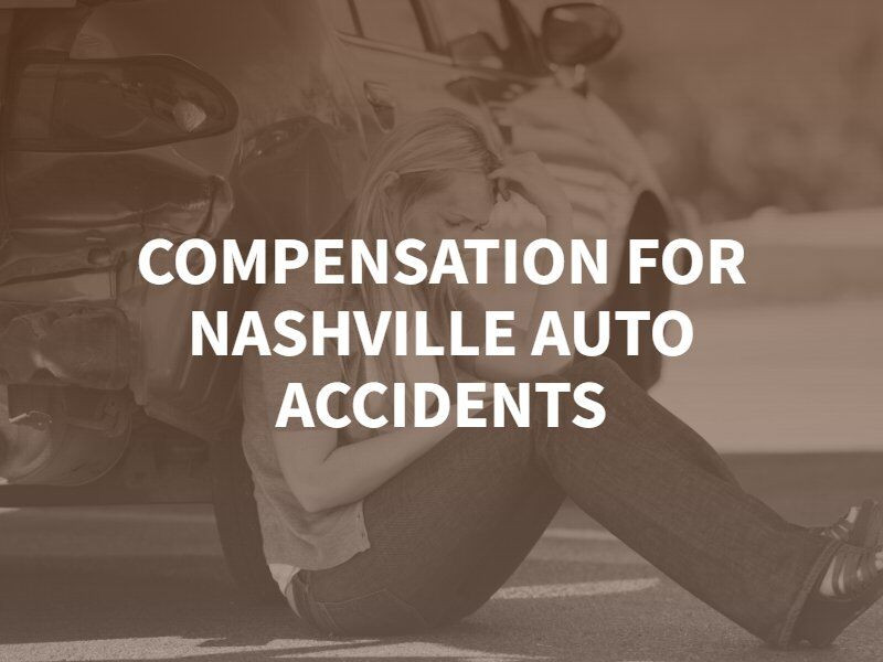 Compensation for Nashville Auto Accidents