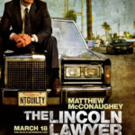 The Lincoln Lawyer: A Never-Ending Fascination with Lawyer Movies